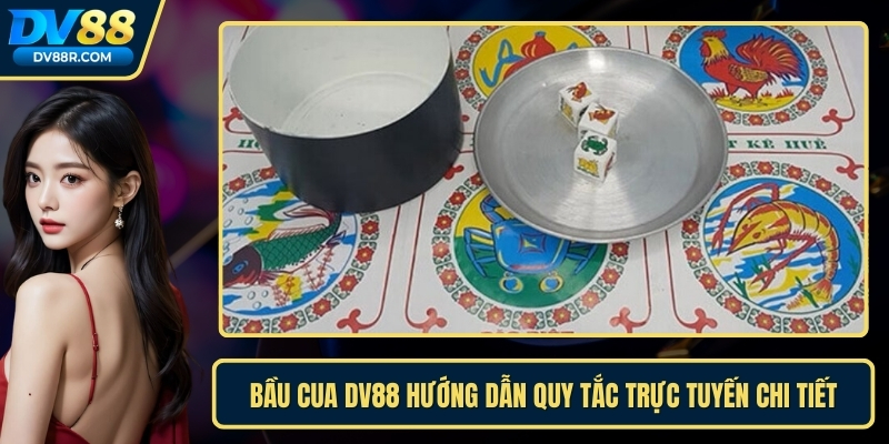 Bầu Cua dv88