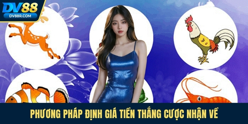 Phương pháp định giá tiền thắng cược nhận về